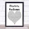 Justin Hayward Forever Autumn White Heart Song Lyric Poster Print