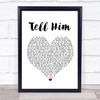 Lauryn Hill Tell Him White Heart Song Lyric Poster Print