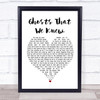 Mumford & Sons Ghosts That We Knew White Heart Song Lyric Poster Print