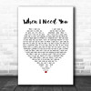 Rod Stewart When I Need You White Heart Song Lyric Poster Print
