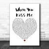 Shania Twain When You Kiss Me White Heart Song Lyric Poster Print