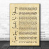 Labi Siffre (Something Inside) So Strong Rustic Script Song Lyric Poster Print