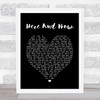 Here And Now Luther Vandross Black Heart Song Lyric Music Wall Art Print