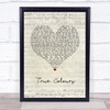 Phil Collins True Colours Script Heart Song Lyric Poster Print