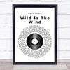David Bowie Wild Is The Wind Vinyl Record Song Lyric Poster Print