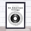 Elvis Presley An American Trilogy Vinyl Record Song Lyric Poster Print