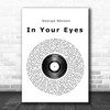 George Benson In Your Eyes Vinyl Record Song Lyric Poster Print