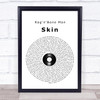 Rag'n'Bone Man Skin Vinyl Record Song Lyric Poster Print