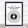 Take That It Only Takes A Minute Vinyl Record Song Lyric Poster Print