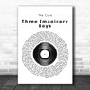 The Cure Three Imaginary Boys Vinyl Record Song Lyric Poster Print