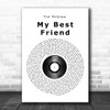 Tim McGraw My Best Friend Vinyl Record Song Lyric Poster Print