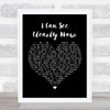 Johnny Nash I Can See Clearly Now Black Heart Song Lyric Music Wall Art Print