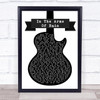 HIM In The Arms Of Rain Black & White Guitar Song Lyric Poster Print