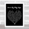 Love Of My Life Santana Black Heart Song Lyric Music Wall Art Print