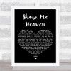 Maria McKee Show Me Heaven Black Heart Song Lyric Music Wall Art Print