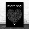 Morning Glory Oasis Black Heart Song Lyric Music Wall Art Print
