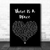 Morten Harket There Is A Place Black Heart Song Lyric Music Wall Art Print