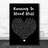 U2 Running To Stand Still Black Heart Song Lyric Music Poster Print