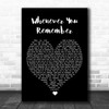 Carrie Underwood Whenever You Remember Black Heart Song Lyric Music Poster Print