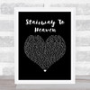 Led Zeppelin Stairway To Heaven Black Heart Song Lyric Music Poster Print