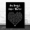 Matt Monro On Days Like These Black Heart Song Lyric Music Poster Print