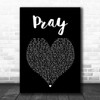 Take That Pray Black Heart Song Lyric Music Poster Print