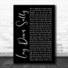 Eric Clapton Lay down Sally Black Script Song Lyric Music Poster Print