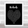 Rehab Amy Winehouse Black Heart Song Lyric Music Wall Art Print
