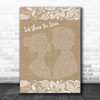 Nat King Cole Let There Be Love Burlap & Lace Song Lyric Music Poster Print