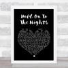 Richard Marx Hold On To The Nights Black Heart Song Lyric Music Wall Art Print