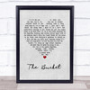 Kings Of Leon The Bucket Grey Heart Song Lyric Music Poster Print