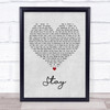 Rihanna ft. Mikky Ekko Stay Grey Heart Song Lyric Music Poster Print