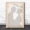 Picture This Take My Hand Man Lady Bride Groom Wedding Song Lyric Music Poster Print