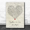 Fern Kinney Together We Are Beautiful Script Heart Song Lyric Music Poster Print