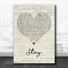 Rihanna ft. Mikky Ekko Stay Script Heart Song Lyric Music Poster Print