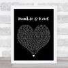 Tim McGraw Humble And Kind Black Heart Song Lyric Music Wall Art Print