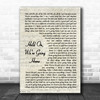 Drake Hold On, We're Going Home Vintage Script Song Lyric Music Poster Print