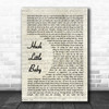 Ed Sheeran feat Wretch 32 Hush little baby Vintage Script Song Lyric Music Poster Print