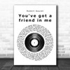 Robert Goulet You've got a friend in me Vinyl Record Song Lyric Music Poster Print