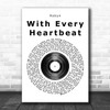 Robyn With Every Heartbeat Vinyl Record Song Lyric Music Poster Print