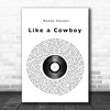 Randy Houser Like a Cowboy Vinyl Record Song Lyric Music Poster Print