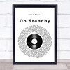 Shed Seven On Standby Vinyl Record Song Lyric Music Poster Print