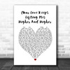 Jackie Wilson Your Love Keeps Lifting Me Higher And Higher White Heart Lyric Music Poster Print