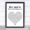 Natalie Cole This Will Be (An Everlasting Love) White Heart Song Lyric Music Poster Print