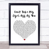 Lauryn Hill Can't Take My Eyes Off Of You White Heart Song Lyric Music Poster Print