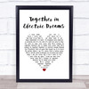 Philip Oakey & Giorgio Moroder Together in Electric Dreams White Heart Lyric Music Poster Print