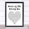 The Animals House of the Rising Sun White Heart Song Lyric Music Poster Print