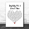 Matt Monro Softly As I Leave You White Heart Song Lyric Music Poster Print