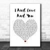 The Avett Brothers I And Love And You White Heart Song Lyric Music Poster Print