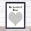 Hugh Jackman The Greatest Show White Heart Song Lyric Music Poster Print